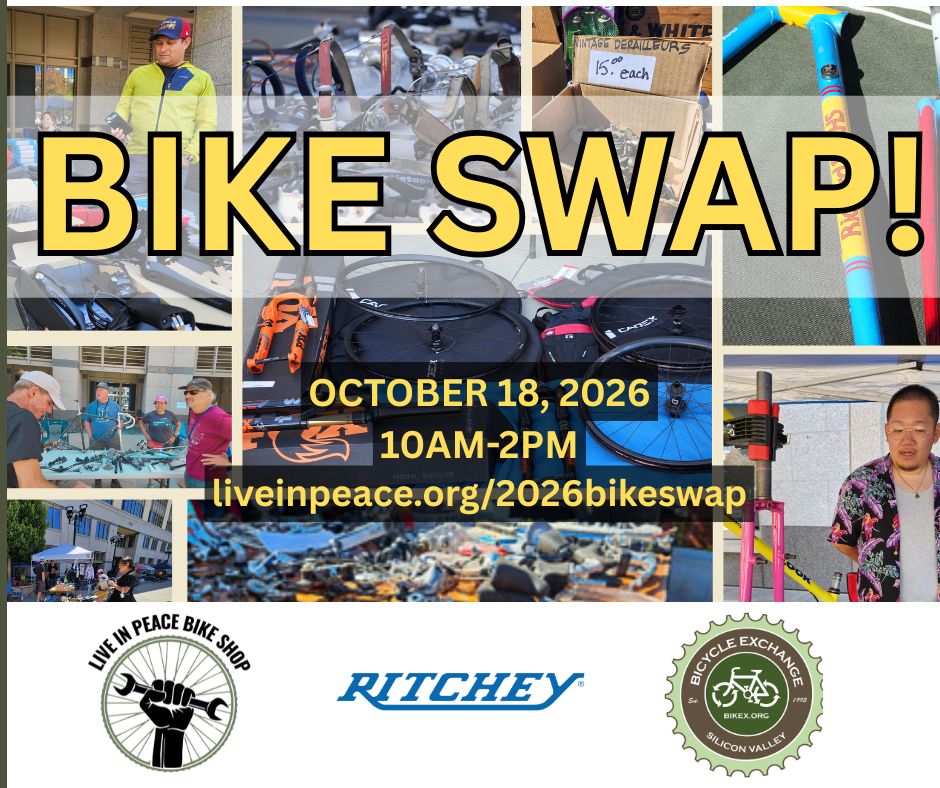 The Big Bike Swap — Live in Peace / Ritchey / SVBE event flyer