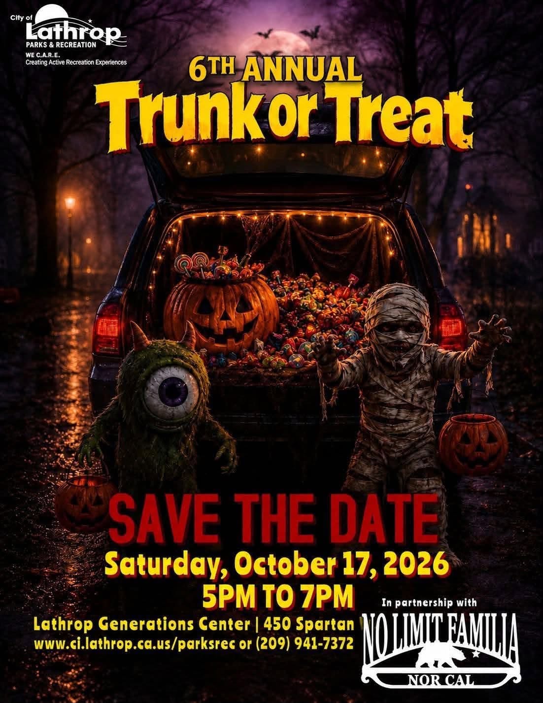 6th Annual Trunk or Treat — Lathrop & No Limit Familia event flyer